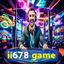 ii678 game